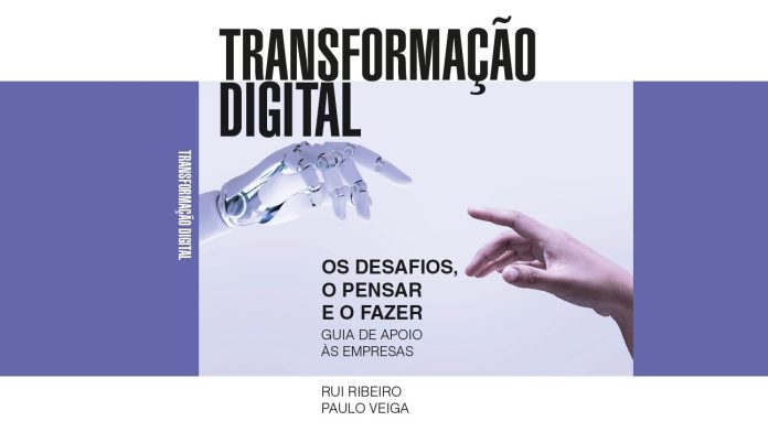 capa do livro “Transformação Digital: os desafios, o pensar e o fazer”