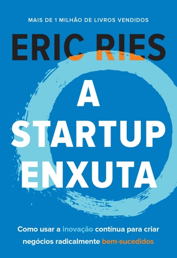 os livros essenciais para empreendedores A Startup Enxuta